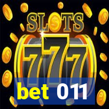 bet 011